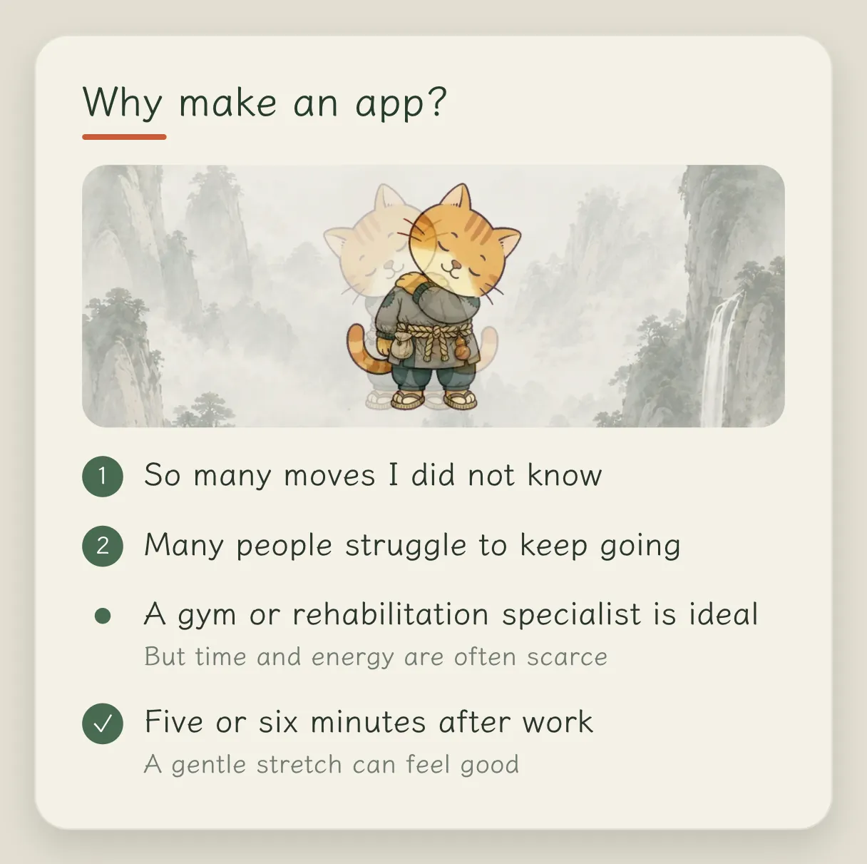 Concept card “Why make it an app”: you don't know there are that many movements; many people can't keep it up; going to the gym or finding a professional is the ideal, but people rarely have the time and energy for that; exercise for five or six minutes after getting home from work